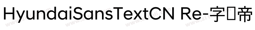 HyundaiSansTextCN Re字体转换